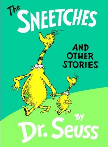 Bestsellers (2006) - The Sneetches and Other Stories (Classic Seuss) by Dr. Seuss