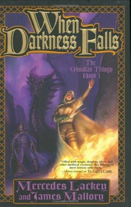 Bestsellers (2006) - When Darkness Falls (The Obsidian Trilogy, Book 3) by Mercedes Lackey