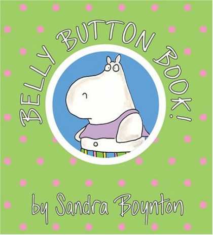 Bestsellers (2006) - Belly Button Book (Boynton on Board) by Sandra Boynton
