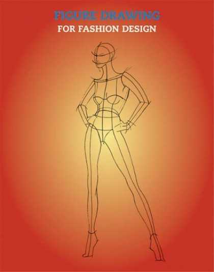Bestsellers (2006) - Figure Drawing for Fashion Design by E. Drudi