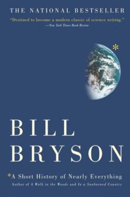 Bestsellers (2006) - A Short History of Nearly Everything by Bill Bryson