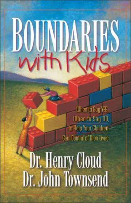 Bestsellers (2006) - Boundaries with Kids by Dr. Henry Cloud