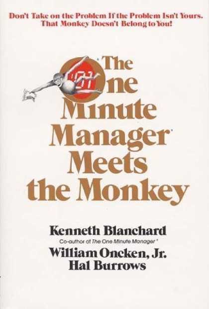 Bestsellers (2006) - The One Minute Manager Meets the Monkey by Kenneth H. Blanchard