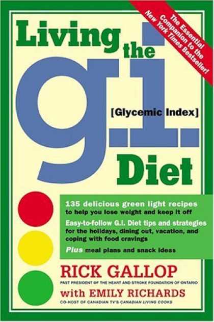 Bestsellers (2006) - Living the G.I. Diet by Rick Gallop