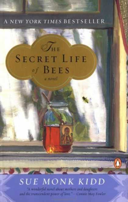 Bestsellers (2006) - The Secret Life of Bees by Sue Monk Kidd