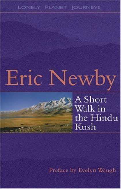 Bestsellers (2006) - A Short Walk in the Hindu Kush by Eric Newby