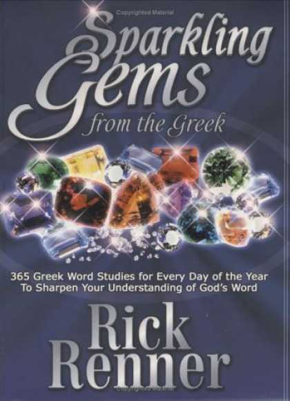Bestsellers (2006) - Sparkling Gems From The Greek: 365 Greek Word Studies For Every Day Of The Year