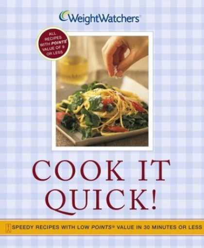 Bestsellers (2006) - Cook It Quick!: Speedy Recipes with Low POINTS Value in 30 Minutes or Less by We