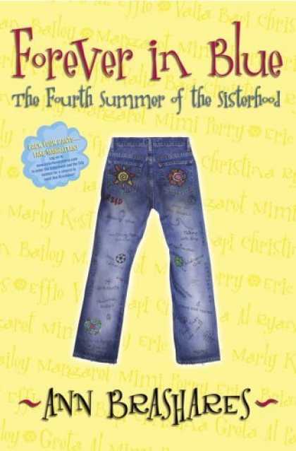 Bestsellers (2006) - Forever in Blue: The Fourth Summer of the Sisterhood (Sisterhood of Traveling Pa