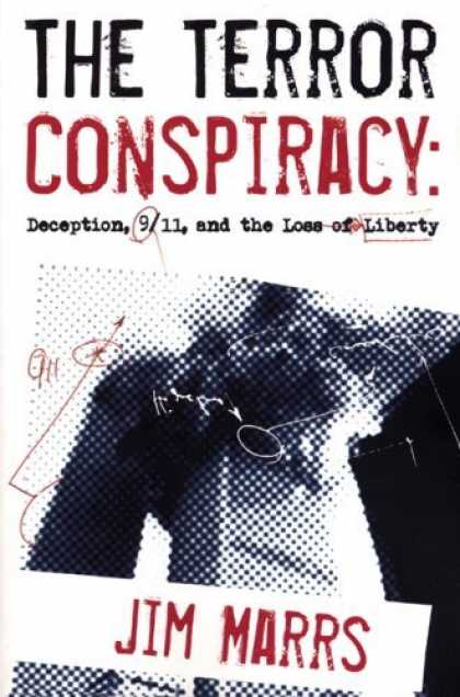 Bestsellers (2006) - The Terror Conspiracy: Deception, 9/11 and the Loss of Liberty by Jim Marrs