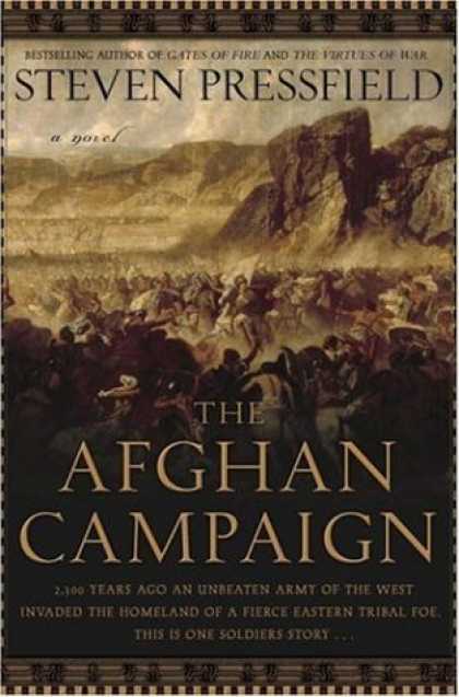 Bestsellers (2006) - The Afghan Campaign: A novel by Steven Pressfield