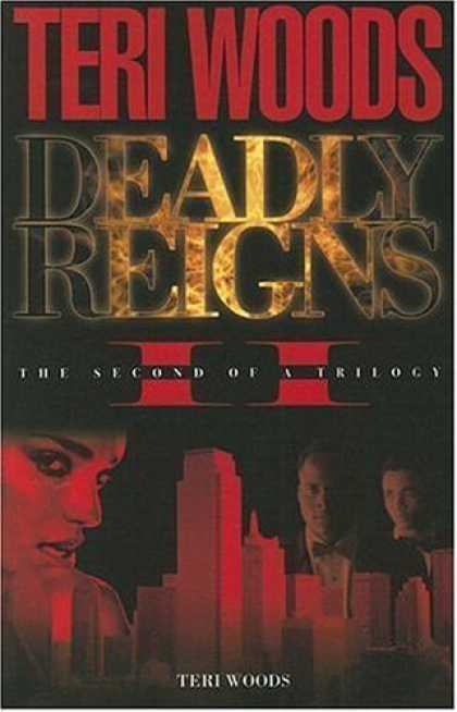 Bestsellers (2006) - Deadly Reigns II (Deadly Reigns) by Teri Woods