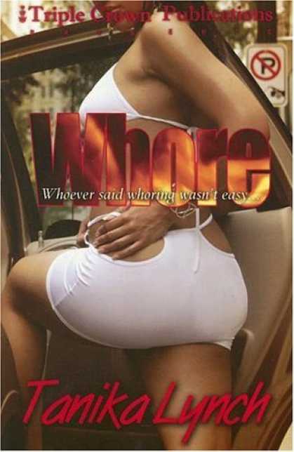 Bestsellers (2006) - Whore by Tanika Lynch