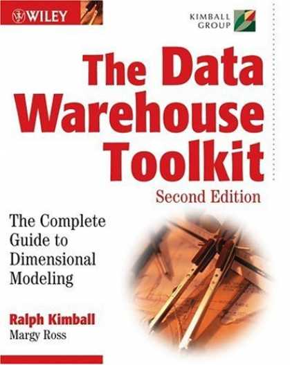 Bestsellers (2006) - The Data Warehouse Toolkit: The Complete Guide to Dimensional Modeling (Second E