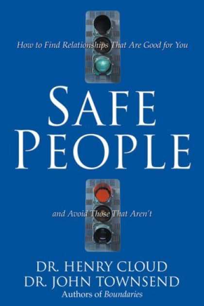 Bestsellers (2006) - Safe People by Dr. Henry Cloud