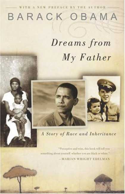 Bestsellers (2006) - Dreams from My Father: A Story of Race and Inheritance by Barack Obama
