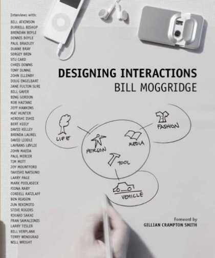 Bestsellers (2006) - Designing Interactions by Bill Moggridge