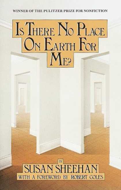 Bestsellers (2006) - Is There No Place on Earth for Me? by Susan Sheehan