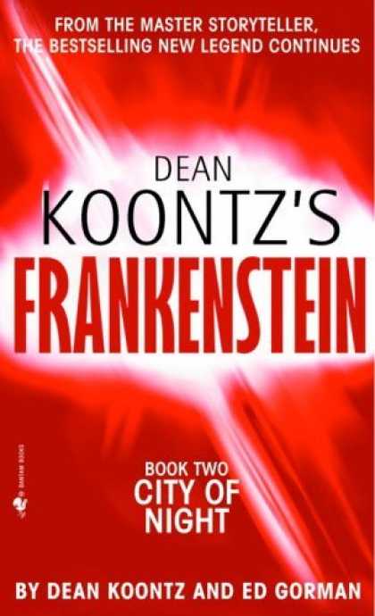 Bestsellers (2006) - City of Night (Dean Koontz's Frankenstein, Book 2) by Dean Koontz