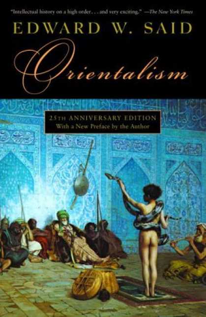 Bestsellers (2006) - Orientalism by Edward W. Said