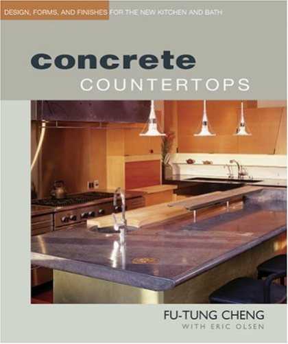 Bestsellers (2006) - Concrete Countertops: Design, Form, and Finishes for the New Kitchen and Bath by