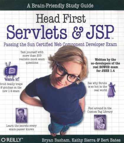 Bestsellers (2006) - Head First Servlets and JSP: Passing the Sun Certified Web Component Developer E