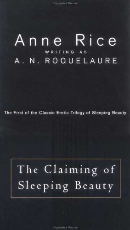 Bestsellers (2006) - The Claiming of Sleeping Beauty by A. N. Roquelaure