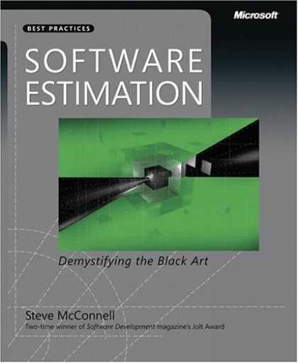 Bestsellers (2006) - Software Estimation: Demystifying the Black Art (Best Practices (Microsoft)) by