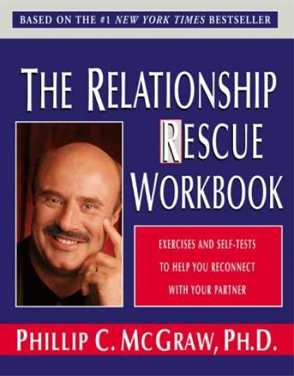 Bestsellers (2006) - The Relationship Rescue Workbook by Phillip C. McGraw