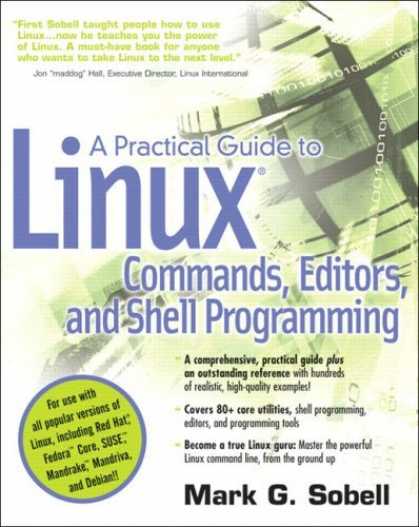 Bestsellers (2006) - A Practical Guide to Linux(R) Commands, Editors, and Shell Programming by Mark G