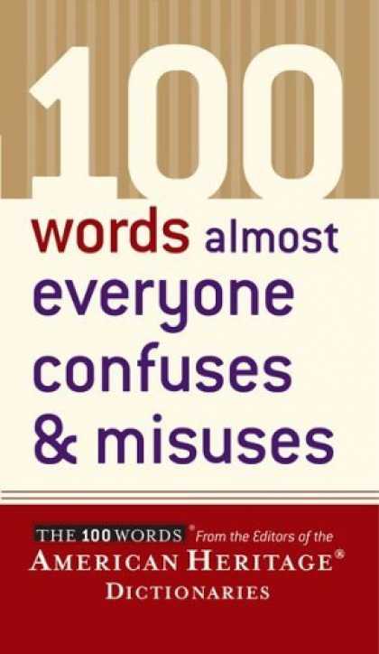Bestsellers (2006) - 100 Words Almost Everyone Confuses and Misuses (The 100 Words) by