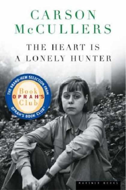 Bestsellers (2006) - The Heart Is a Lonely Hunter (Oprah's Book Club) by Carson McCullers