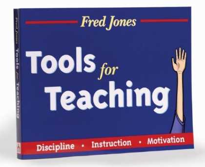 Bestsellers (2006) - Fred Jones Tools for Teaching by Fredric H. Jones