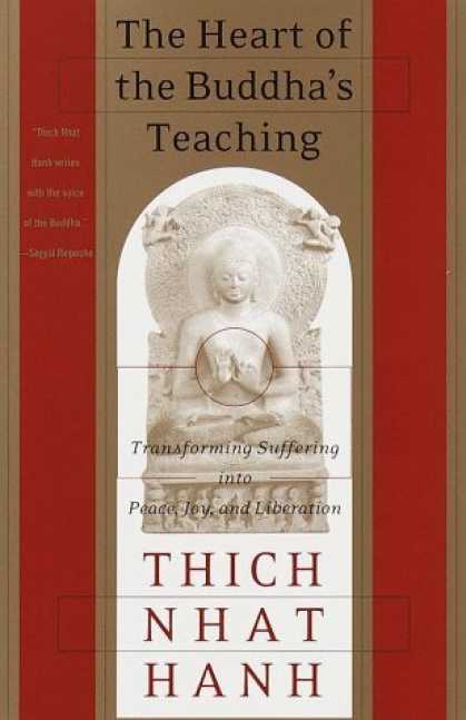 Bestsellers (2006) - The Heart of the Buddha's Teaching by Thich Nhat Hanh