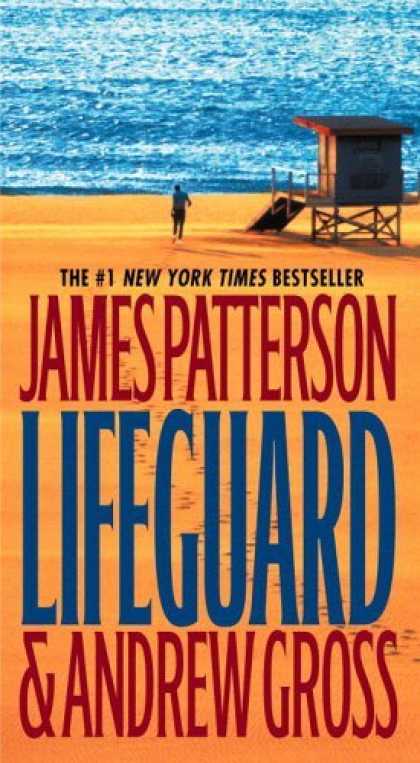 Bestsellers (2006) - Lifeguard by James Patterson