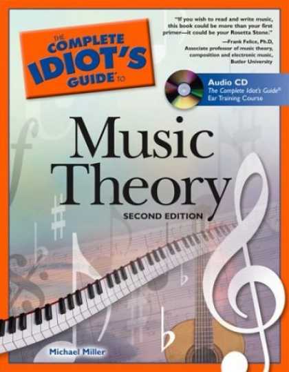 Bestsellers (2006) - The Complete Idiot's Guide to Music Theory, 2nd Edition (The Complete Idiot's Gu