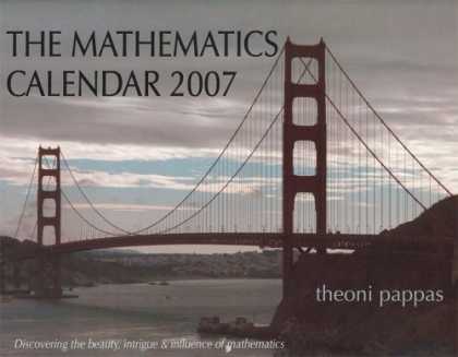 Bestsellers (2006) - The Mathematics Calendar 2007: Discovering the Beauty, Intrigue and Influence of