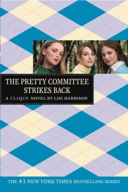 Bestsellers (2006) - The Pretty Committee Strikes Back (The Clique, No. 5) by Lisi Harrison