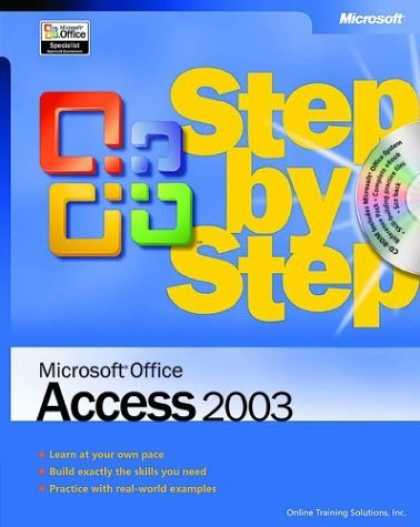 Bestsellers (2006) - Microsoft Office Access 2003 Step by Step by Online Training Solutions Inc.
