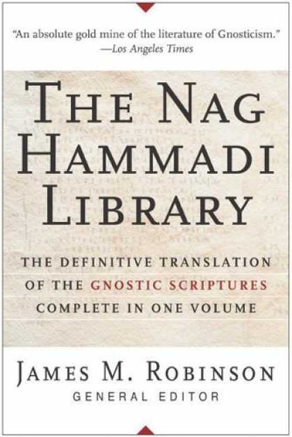 Bestsellers (2006) - The Nag Hammadi Library by James M. Robinson