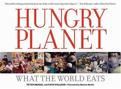 Bestsellers (2006) - Hungry Planet by Peter Menzel