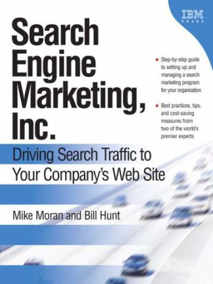 Bestsellers (2006) - Search Engine Marketing, Inc.: Driving Search Traffic to Your Company's Web Site