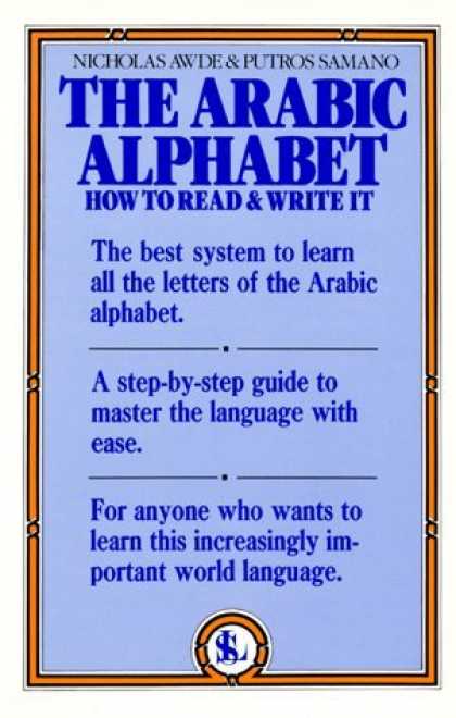 Bestsellers (2006) - The Arabic Alphabet: How to Read & Write It by Nicholas Awde