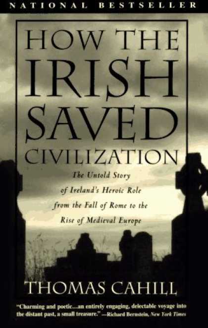Bestsellers (2006) - How the Irish Saved Civilization (Hinges of History) by Thomas Cahill
