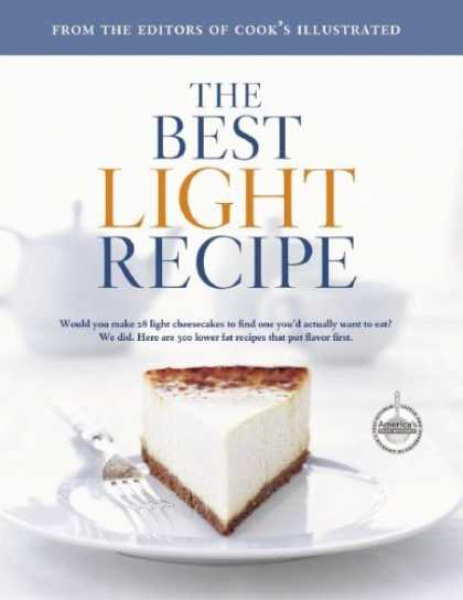 Bestsellers (2006) - The Best Light Recipe (The Best Recipe) by