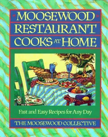 Bestsellers (2006) - Moosewood Restaurant Cooks at Home: Fast and Easy Recipes for Any Day by Moosewo