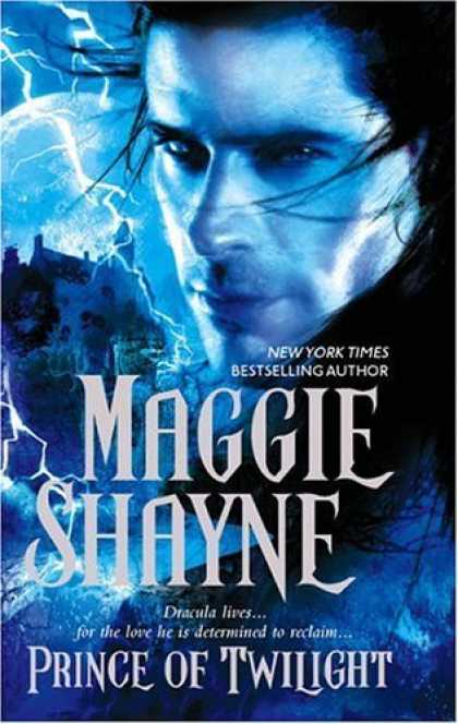 Bestsellers (2006) - Prince Of Twilight by Maggie Shayne