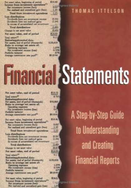 Bestsellers (2006) - Financial Statements: A Step-By-Step Guide to Understanding and Creating Financi