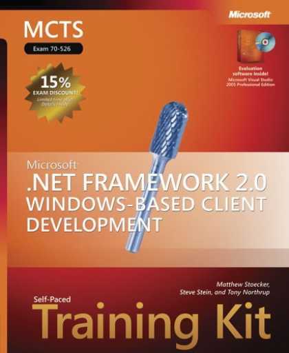 Bestsellers (2006) - MCTS Self-Paced Training Kit (Exam 70-526): Microsoft .NET Framework 2.0 Window