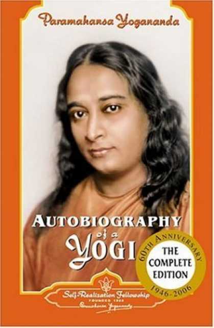 Bestsellers (2006) - Autobiography of a Yogi by Paramahansa Yogananda